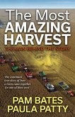 The Most Amazing Harvest (eBook, ePUB) The Most Amazing Harvest (eBook, ePUB)