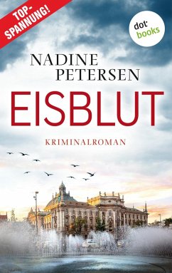 Eisblut / Kommissarin Linda Lange Bd.3 (eBook, ePUB) - Petersen, Nadine