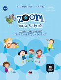 Zoom Sur La Roumanie. Limba Franceza. Caiet De Activitati Pentru Clasa I (eBook, ePUB)