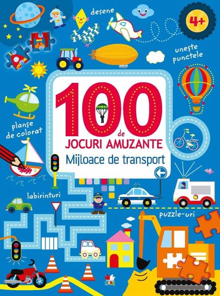 100 de jocuri amuzante. Mijloace de transport (eBook, ePUB) 100 de jocuri amuzante. Mijloace de transport (eBook, ePUB)