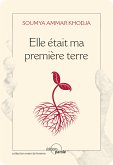 Elle était ma première terre (eBook, ePUB)