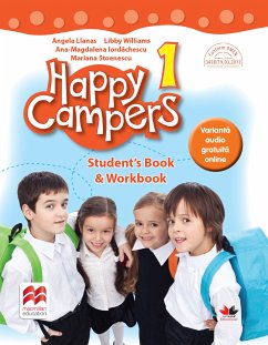 Happy Campers. Student Book, Workbook. Clasa I (eBook, ePUB) - Llanas, Angela; Williams, Libby; Iordachescu, Ana-Magdalena