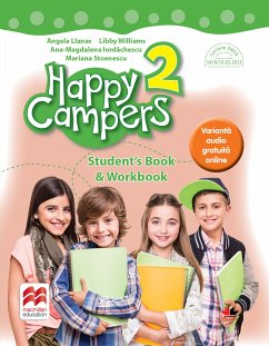 Happy Campers. Student Book, Workbook. Clasa a II-a (eBook, ePUB) - Llanas, Angela; Williams, Libby; Iordachescu, Ana-Magdalena