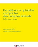 Fiscalité et comptabilité comparées des comptes annuels (eBook, ePUB)