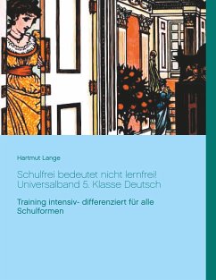 Schulfrei bedeutet nicht lernfrei! Universalband 5. Klasse Deutsch (eBook, ePUB) - Lange, Hartmut
