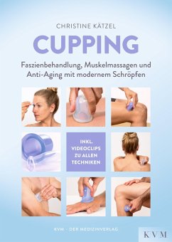 Cupping (eBook, ePUB) - Kätzel, Christine
