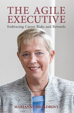 The Agile Executive (eBook, ePUB) - Broadbent, Marianne