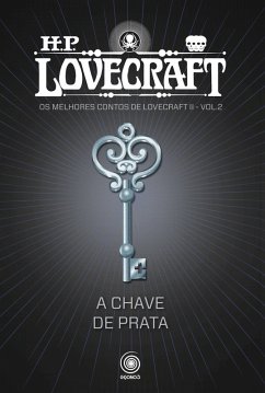 A Chave de Prata (eBook, ePUB) - Lovecraft, H. P.