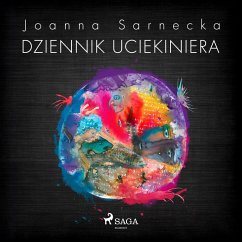 Dziennik uciekiniera (MP3-Download) - Sarnecka, Joanna