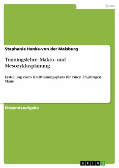 Trainingslehre. Makro- und Mesozyklusplanung (eBook, PDF) - Henke-von der Malsburg, Stephanie