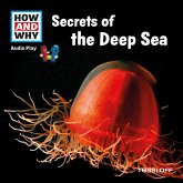 HOW AND WHY Audio Play Secrets Of The Deep Sea (MP3-Download)