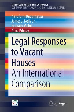 Legal Responses to Vacant Houses - Kadomatsu, Narufumi;Kelly Jr., James J.;Melot, Romain