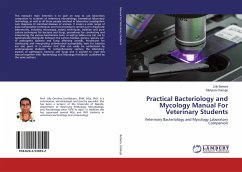 Practical Bacteriology and Mycology Manual For Veterinary Students - Bebora, Lilly;Odongo, Mahacla
