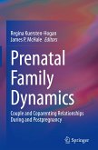 Prenatal Family Dynamics