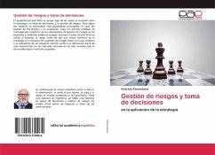 Gestión de riesgos y toma de decisiones - Karaoulanis, Andreas