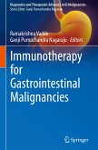 Immunotherapy for Gastrointestinal Malignancies