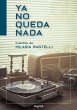 Ya no queda nada (eBook, ePUB) - Bild 1