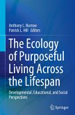 The Ecology of Purposeful Living Across the Lifespan