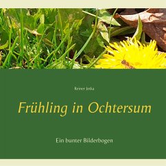 Frühling in Ochtersum - Jotka, Reiner