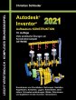 Autodesk Inventor 2021 - Aufbaukurs... - Bild 1