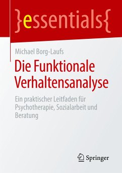 Die Funktionale Verhaltensanalyse - Borg-Laufs, Michael