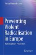 Preventing Violent Radicalisation in... - Bild 1