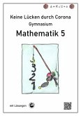 Keine Lücken durch Corona - Mathematik 5 (Gymnasium)