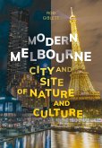 Modern Melbourne (eBook, ePUB) Modern Melbourne (eBook, ePUB)