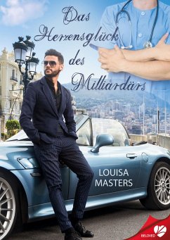 Das Herzensglück des Milliardärs (eBook, ePUB) - Masters, Louisa