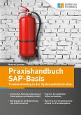 Praxishandbuch SAP-Basis - Troubleshooting in der Systemadministration (eBook, ePUB)
