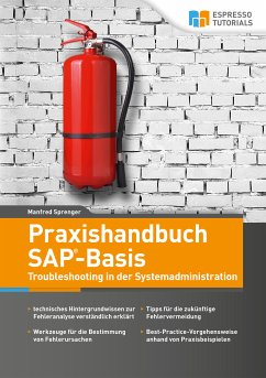 Praxishandbuch SAP-Basis - Troubleshooting in der Systemadministration (eBook, ePUB) - Sprenger, Manfred