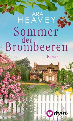 Sommer der Brombeeren (eBook, ePUB) - Heavey, Tara