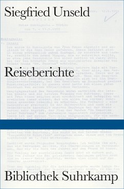 Reiseberichte (eBook, ePUB) - Unseld, Siegfried