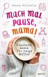 Mach mal Pause, Mama! (eBook, ePUB) - Bild 1