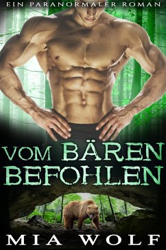 Vom Bären befohlen (eBook, ePUB) - Wolf, Mia