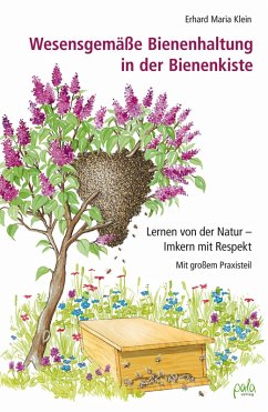 Wesensgemäße Bienenhaltung in der Bienenkiste (eBook, ePUB) - Klein, Erhard Maria