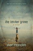 The Tender Grave (eBook, ePUB)
