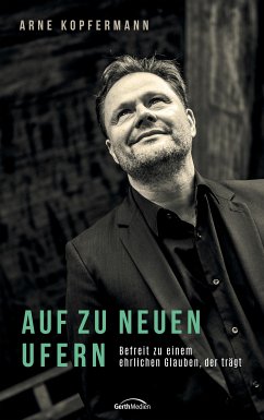 Auf zu neuen Ufern (eBook, ePUB) - Kopfermann, Arne