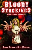 Bloody Stockings: Bite-sized Horror for Christmas (eBook, ePUB)