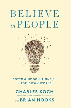 Believe in People (eBook, ePUB) - Koch, Charles; Hooks, Brian