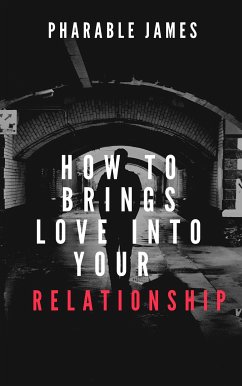 How to brings love back into your relationship (eBook, ePUB) - Pharable