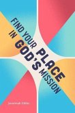 Find Your Place in God's Plan (eBook, ePUB)