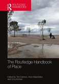 The Routledge Handbook of Place (eBook, ePUB)