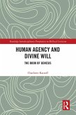 Human Agency and Divine Will (eBook, PDF)