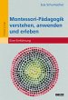 Montessori-Pädagogik verstehen,... - Bild 1