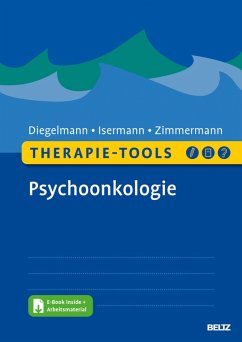 Therapie-Tools Psychoonkologie (eBook, PDF) - Isermann, Margarete; Diegelmann, Christa; Zimmermann, Tanja