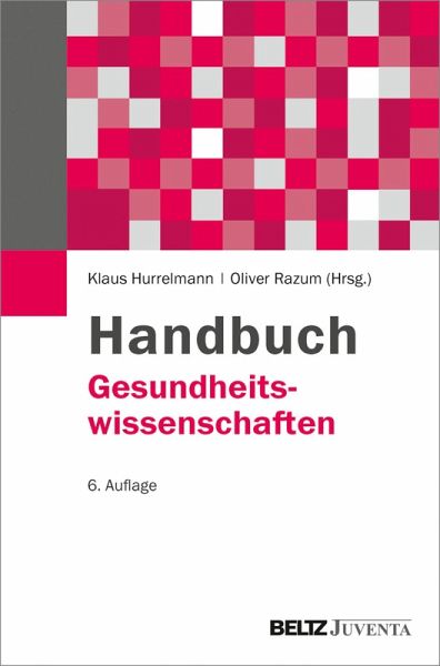 Handbuch Gesundheitswissenschaften (eBook, PDF) Handbuch Gesundheitswissenschaften (eBook, PDF)