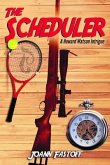 The Scheduler (eBook, ePUB) The Scheduler (eBook, ePUB)
