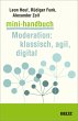 Mini-Handbuch Moderation: klassisch,... - Bild 1