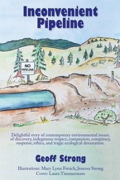 Inconvenient Pipeline (eBook, ePUB) - Strong, Geoff